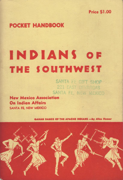 Indians of the Southwest booklet, 1958. Indians of the Southwest booklet, 1958.