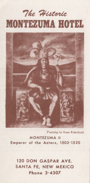 Montezuma Hotel, Santa Fe, leaflet 1959. Montezuma Hotel, Santa Fe, leaflet 1959.