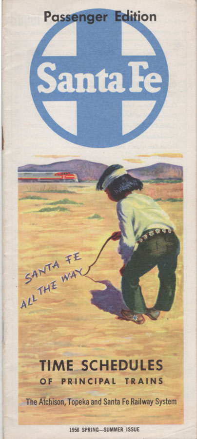Atchison, Topeka and Santa Fe Railway System timetable, spring and summer 1958. Atchison, Topeka and Santa Fe Railway System timetable, spring and summer 1958.